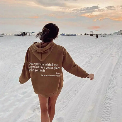 Dear Person Behind Me,the World Is A Better Place,with You In It,love,the Person In Front Of You,Women's Plush Letter Printed Kangaroo Pocket Drawstring Printed Hoodie Unisex Trendy Hoodies - bazona.com
